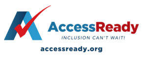 Access Ready Inclusion can't wait